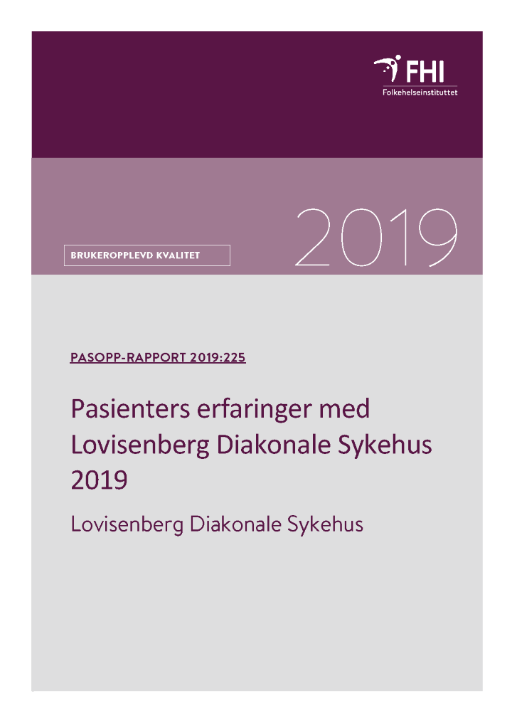 Pasienters Erfaringer Med Lovisenberg Diakonale Sykehus 2019 - FHI