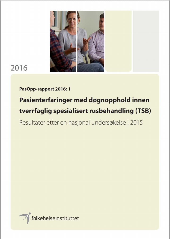 Pasienterfaringer Med Døgnopphold Innen Tverrfaglig Spesialisert ...