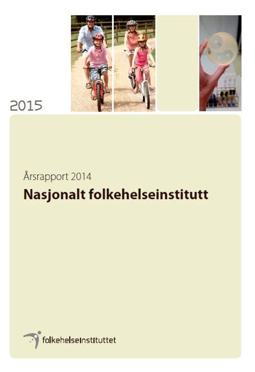 Årsrapport 2014 Nasjonalt folkehelseinstitutt 